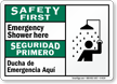 Emergency Shower Here Bilingual Sign