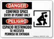 Danger Confined Space Permit Only Bilingual Sign