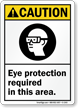 Caution (ANSI) Eye Protection Required Sign