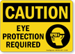 Caution: Eye Protection Required (with graphic)