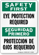 Eye Protection Required Safety First Bilingual Sign