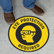 Eye Protection Required Floor Sign