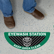 Eyewash Station Keep Area Clear Semicircle Floor Sign