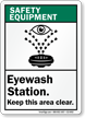 Eyewash Station Keep Clear ANSI Safety Equipment Sign