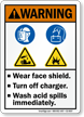 Wear Face Shield Turn Off Charger Sign