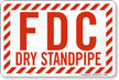 FDC Dry Standpipe Striped Border Sign