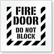 Fire Door, Do Not Block Floor Stencil