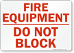 Fire Equipment Block Sign