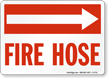 Fire Hose Sign(with Arrow Right)