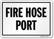 Fire Hose Port Sign