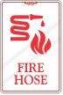 Fire Hose (with fire hose symbol) Sign