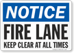Notice Fire Lane Keep Clear Sign