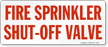 Sprinkler Shutoff Valve Fire Sign