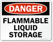 Flammable Liquid Storage Danger Sign