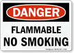Flammable No Smoking Danger Sign