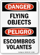 Flying Debris Escombros Volantes Bilingual Danger Sign