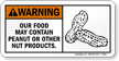 Food May Contain Peanut Or Nut Products Sign