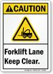 Forklift Lane Keep Clear ANSI Caution Sign