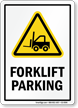 Forklift Parking Sign