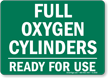 Full Oxygen Cylinders Ready Sign