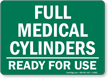 Full Medical Cylinders - Ready For Use Sign