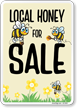 Local Honey For Sale Sign