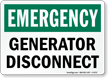 Generator Disconnect Emergency Sign