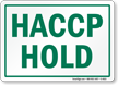 HACCP Hold
