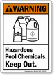 Hazardous Pool Chemicals Keep Out Warning Sign