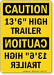 Caution 13 Feet 6 Inch High Trailer Sign