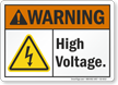 High Voltage ANSI Warning Sign