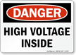 Danger High Voltage Inside Sign