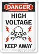 High Voltage Keep Away OSHA Danger Sign