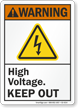 High Voltage Keep Out ANSI Warning Sign