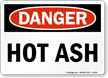 Hot Ash OSHA Danger Sign