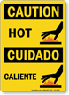 Caution Hot Cuidado Caliente Bilingual Sign