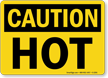 Caution Sign: Hot