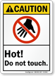 Hot Do Not Touch ANSI Caution Sign