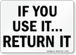 Use Return It Sign