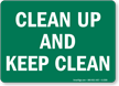Clean Up and Keep Clean
