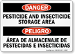 Bilingual Danger Pesticide Insecticide Storage Area Sign