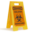 Isolation Biohazard Warning Floor Standing Sign