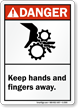 Danger: Keep Hands and Fingers Away Sign