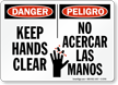 Bilingual Keep Hands Clear OSHA Danger Sign