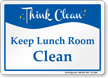 Keep Launch Room Clean Sign