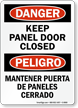 Bilingual Keep Panel Door Closed Danger Sign