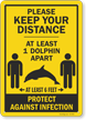 Keep Your Distance At Least 1 Dolphin Apart Sign