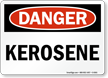 Kerosene OSHA Danger Sign