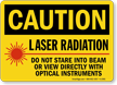 Caution Laser Radiation Do Not Stare Sign