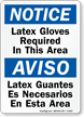 Bilingual Latex Gloves Required In This Area Sign